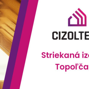 Striekaná izolácia Topoľčany